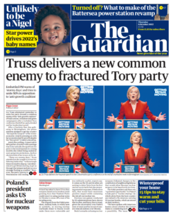 The Guardian – Truss delivers a new common enemy to fractured Tory party