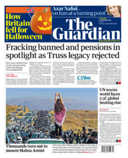 The Guardian – Fracking banned and pensions in spotlight as Truss legacy rejected