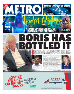 Metro – Boris has bottled it