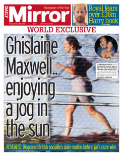 Daily Mirror – Ghislaine Maxwell … enjoying a jog in the sun 