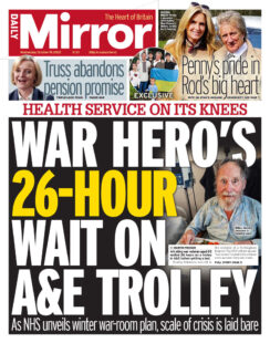 Daily Mirror – War hero’s 26-hour wait on A&E trolley