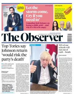 The Observer – Top Tories say Johnson return ‘would risk the party’s death’