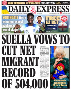 Daily Express – Suella vows to cut net migrant record of 504,000 