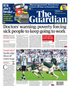 The Guardian – Doctors’ warning: poverty forcing sick people to keep going to work 