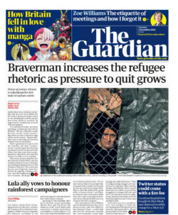 The Guardian – Braverman increases the refugee rhetoric as pressure to quit grows 