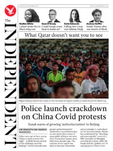 The Independent – Police launch crackdown on China Covid protests 