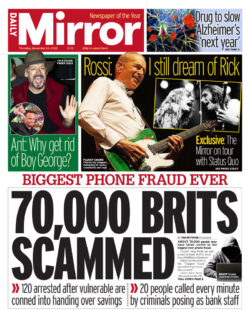 Daily Mirror – 70,000 Brits scammed 