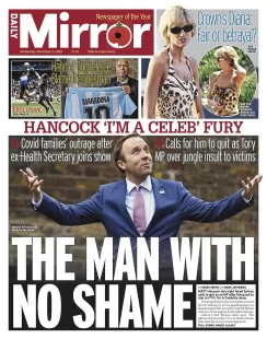 Daily Mirror – Matt Hancock: The man with no shame 