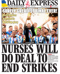 Daily Express – Nurses will do deal to end strikes 