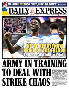 Daily Express – Army in training to deal with strike chaos