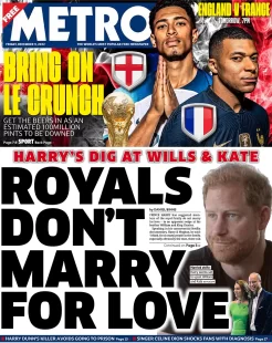 The Metro – Royals don’t marry for love