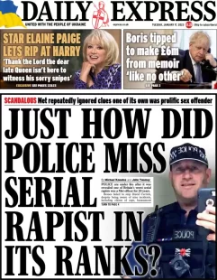 Daily Express – Just how did police miss serial rapist in its ranks? 