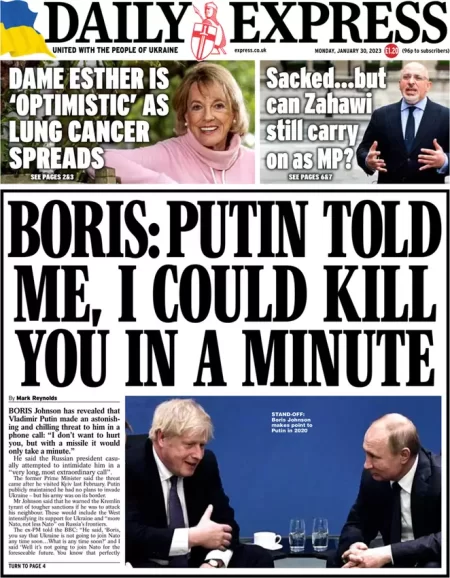 Daily Express - Boris: Putin told me, I could kill you in a minute