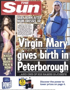 The Sun – Virgin Mary gives birth in Peterborough