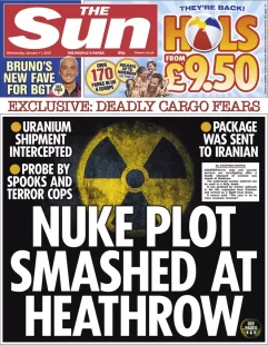 The Sun – Nuke plot smashed at Heathrow 