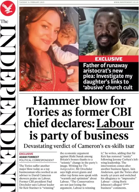 The Independent - Hammer blow for Tories as former CBI chief declares: Labour is party of business