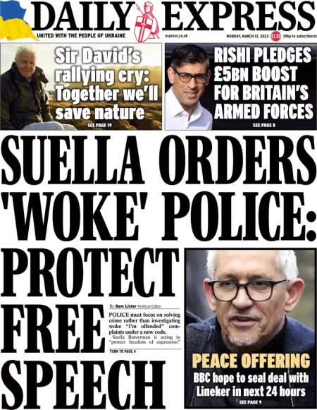 Daily Express - Suella orders ‘woke’ police: Protect free speech