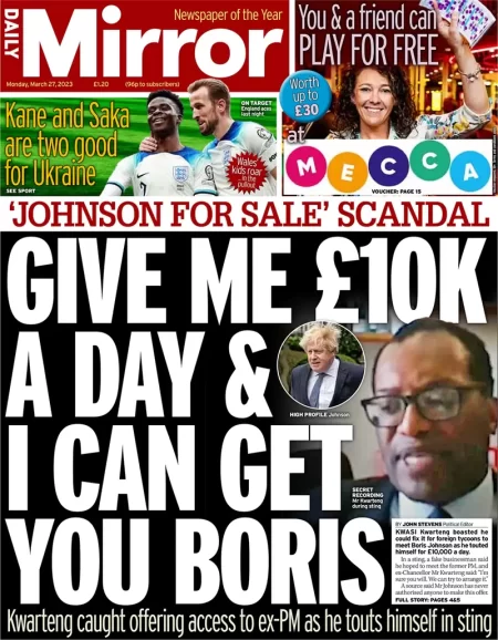 Daily Mirror - Give me £10K a day & I can get Boris