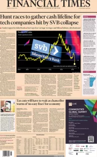 Financial Times – Hunt races to gather cash lifeline for tech companies hit by SVB collapse 