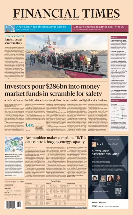 FT – Investors pour 6bn into money market funds in scramble for safety 