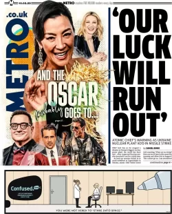 Metro – Our luck will run out