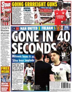 Daily Star Sport – ‘Gone in 40 Seconds’