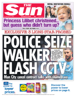 The Sun – Police seize Walker flash CCTV