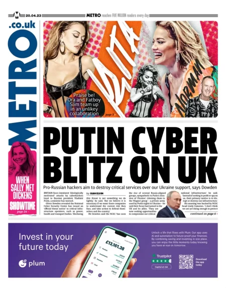 Metro - Putin cyber blitz on UK