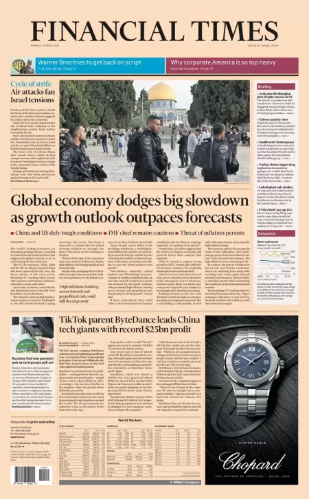 Financial Times – Global economy dodges big slowdown as growth outlook outpaces forecasts