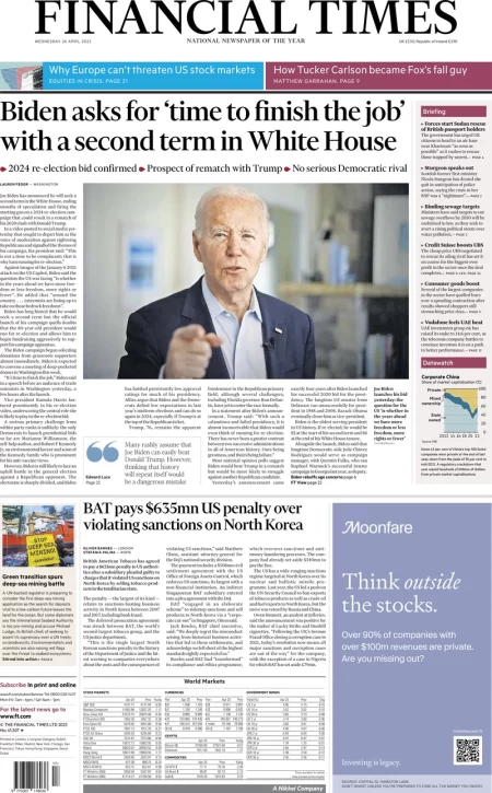 Financial Times - Biden asks for time to finish the job with a second term in the White House 