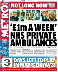 Metro - NHS private ambulance cost £1m a week