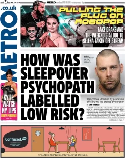 Metro – How was sleepover psychopath labelled low risk?