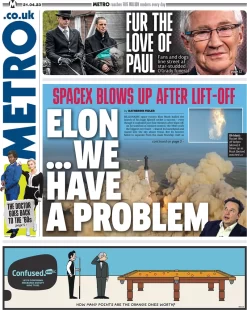 Metro – Elon … we have a problem