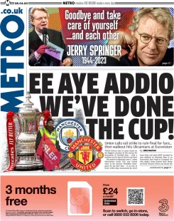 Metro – EE AYE ADDIO We’ve done the cup 