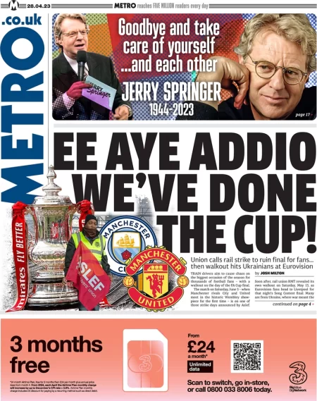 Metro - EE AYE ADDIO We’ve done the cup