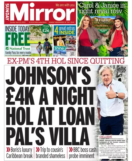 Sunday Mirror – Johnson’s £4k a night hol at loan pal’s villa  