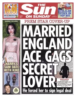 The Sun on Sunday - Married England ace gags secret lover