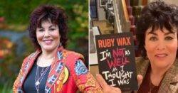 Ruby Wax reveals she lived under a duvet and watched Friends re-runs when admitted to mental health hospital
