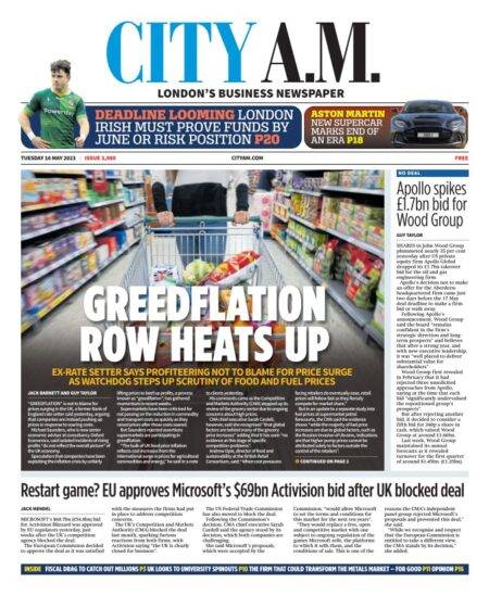 CITY AM – Greedflation row heats up 