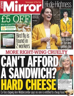 Daily Mirror – Can’t afford a sandwich? Hard cheese