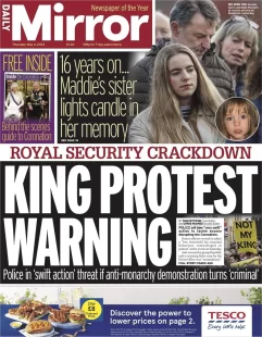 Daily Mirror – King protest warning 