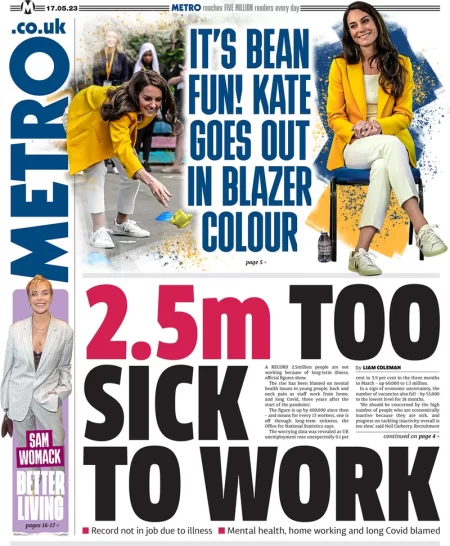 Metro - 2.5m too sick to work