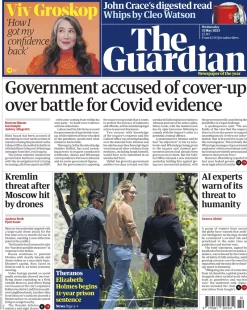 The Guardian – Government accused of cover up over battle for Covid evidence 