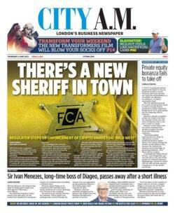 City AM – There’s a new sheriff in town 