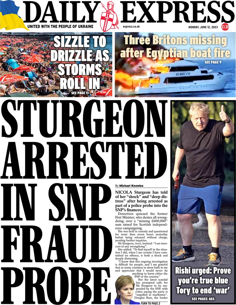 Daily Express - Sturgeon arrested in SNP fraud probe