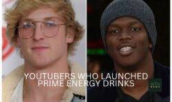 Influencers circumvent import laws in Canada - Logan Paul & KSI launched Prime Energy drinks