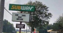 Subway restaurant ripped for ‘our subs don’t implode’ sign after Titan tragedy