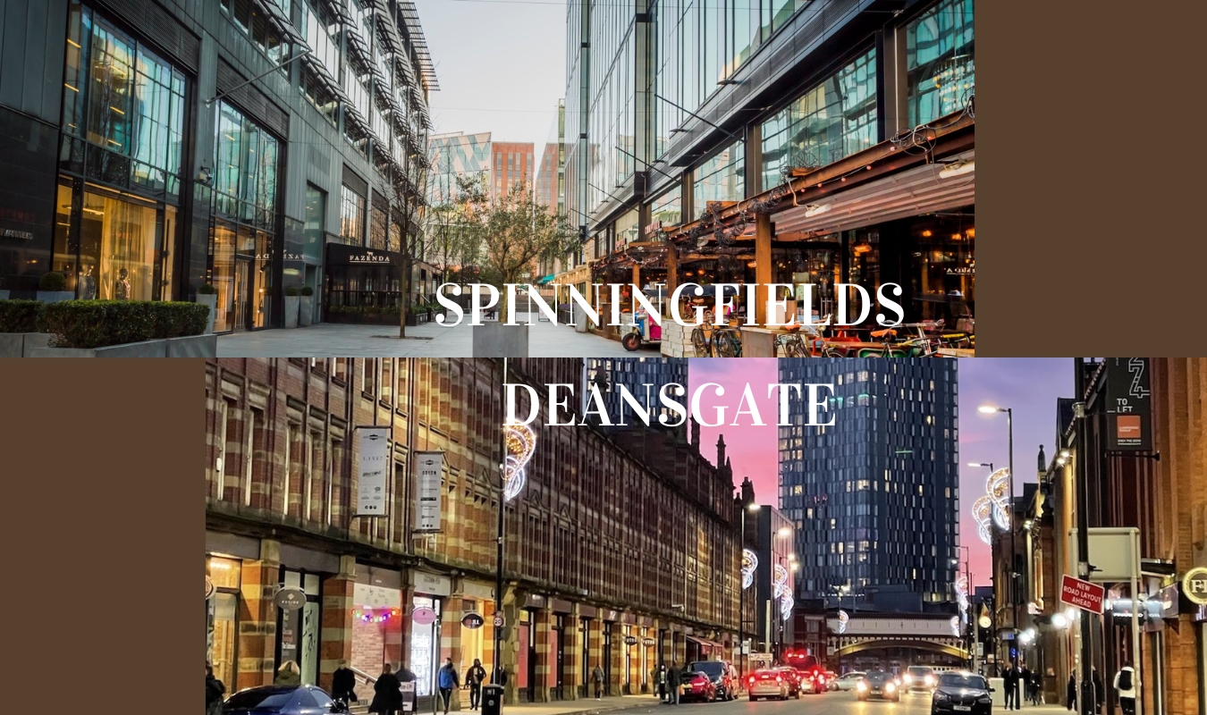 Spinningfields and Deansgate in Manchester - " of the best places to eat