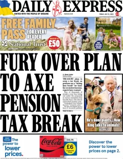 Daily Express – Fury over plan to axe pension tax break 