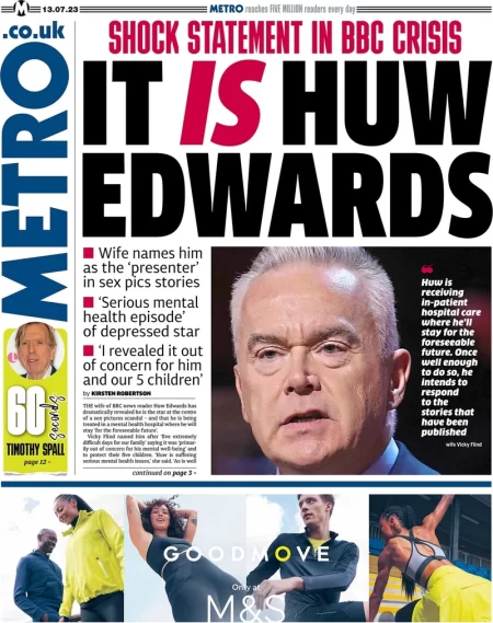 Metro - It is Huw Edwards